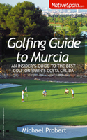 Buy - Golfing Guide to Murcia